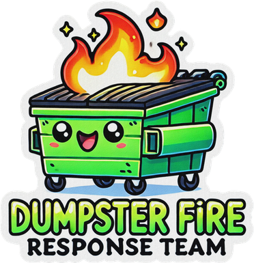 Dumpster Fire Response Team Funny Meme Coaster