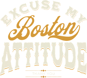 Excuse My Boston Attitude Thank You Tumbler