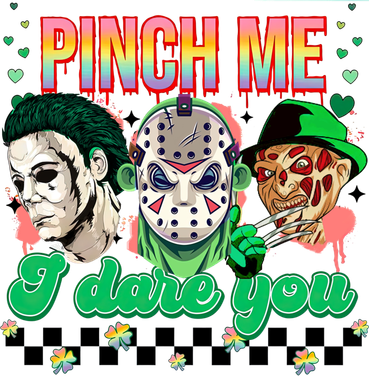 Horror St Patricks Day Lucky Vibes Pinch Me I Dare You Gift Women's Hoodie