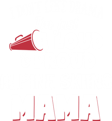 Alpine Skiing Mom Design Loud And Proud Mama! Cool Gift Kids Hoodie