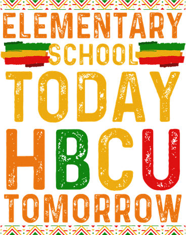 Future Hbcu College Elementary School Today Hbcu Tomorrow Coaster