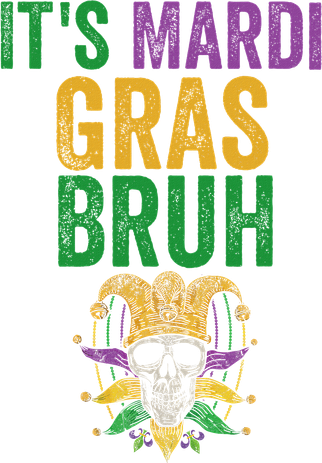 Its Mardi Gras Bruh Skeleton Skull Tank Top