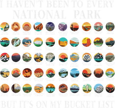 I HavenT Been To Every National Park Checklist Kids T-Shirt