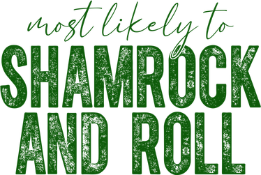 Most Likely To Be Shamrock And Roll Funny St Patricks Day Tote Bag