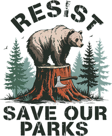 Resist Bear - Save Our Parks Wildlife Protection Women Women's Sweatshirt