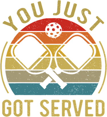 Funny You Just Got Served Pickleball Dad Mom Women Men Toddler Long Sleeve