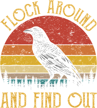 Flock Around And Find Out Funny Sarcastic Crow Raven Kids Long Sleeve Shirt