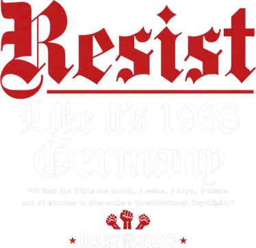 Resist Like It's 1938 Germany Women's Hoodie