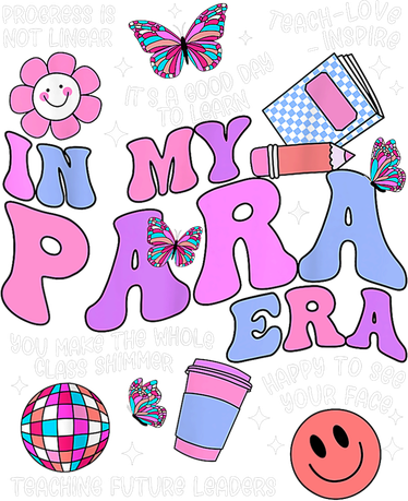 In My Para Era Paraprofessional Paraeducator Back To School Golf Towel