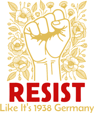 Resist Like Its 1938 Germany Tumbler