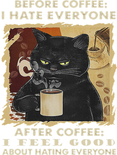 Before Coffee I Hate Everyone After Coffee Black Cat Drink Women's Long Sleeve Shirt