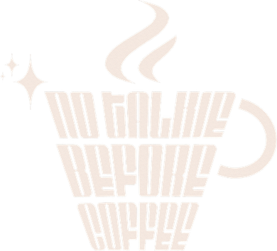 No Talkie Before Coffee Design Coffee Mug