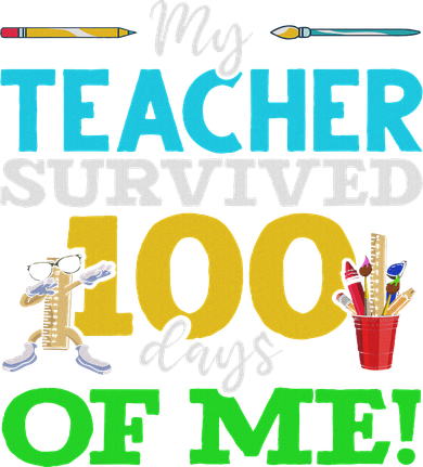 My Teacher Survived 100 Days Of Me Dab 100 Days Of School Women's T-Shirt