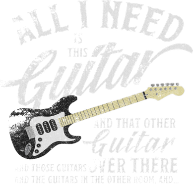All Guitar I Need Musician Electric Guitarist Love Music Women's T-Shirt