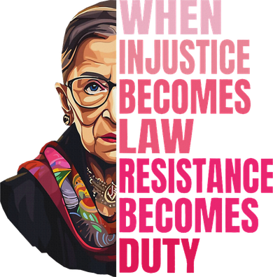 When Injustice Becomes Law Resistance Becomes Duty Rbg Quote Toddler Long Sleeve