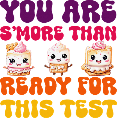 You Are Smore Than Ready For This Test Test Day Cute Smore Toddler Sweatshirt