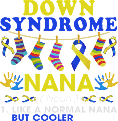 Down Syndrome Nana Definition Cooler Proud Down Awareness Backpack