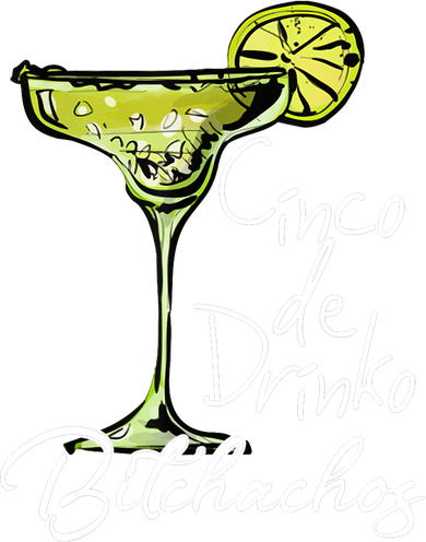 Cinco De Drinko Bitchachos Funny Cinco De Mayo Drinking  Tote Bag