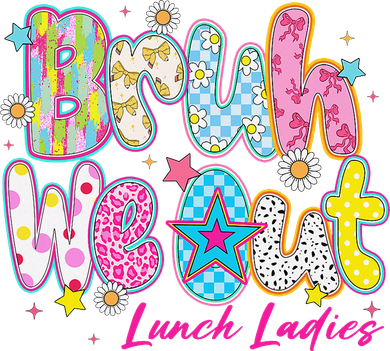 Preppy Bruh We Out Lunch Ladies Last Day Of School Summer Women's Hoodie