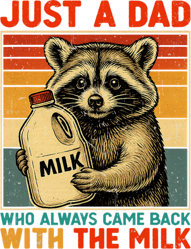 Just A Dad Who Always Came Back With The Milk - Fathers Day  Coaster