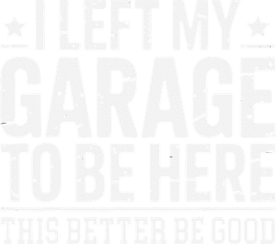 I Left My Garage To Be Here This Better Good Mechanic Car Gift Tote Bag