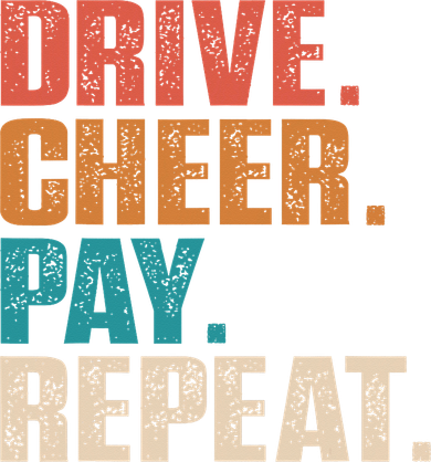 Drive Cheer Pay Repeat Funny Baseball Softball Polo