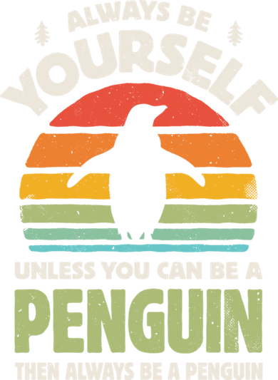 Penguin Always Be Yourself Retro Vintage 60s 70s Bird Lovers  Women's Tank Top