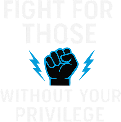 Fight For Those Without Your Privilege Doggie Tank