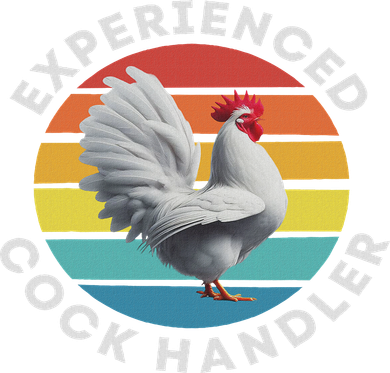 Experienced Cock Handler Raunchy Funny Gift Button