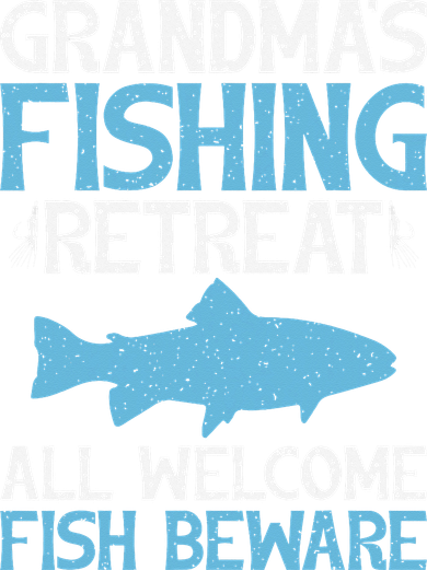 Grandmas Fishing Retreat All Welcome Fish Beware Grandma Toddler T-Shirt