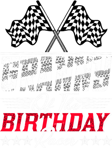Race Car Granny Of The Birthday Racer Racing Family Button