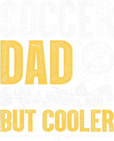 Soccer Dad Like A Normal Dad But Cooler Funny Tumbler