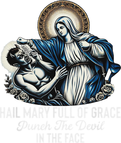 Hail Mary Full Of Grace Punch The Devil In The Face Catholic Pajama Set