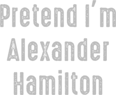 Pretend I'm Alexander Hamilton Easy Funny Costume Doggie Tank