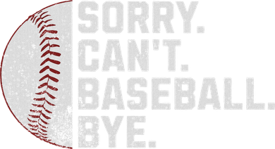 Sorry Can't Baseball Bye Funny Baseball For Women Doggie Tank