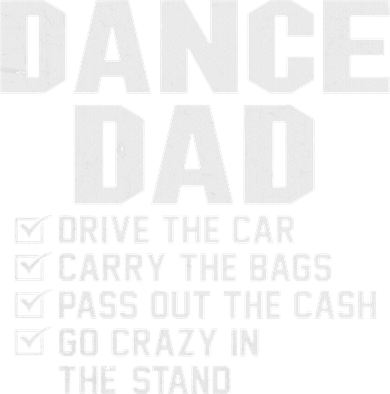 Funny Dance Dad Proud Dancer Dancing Father Toddler Long Sleeve