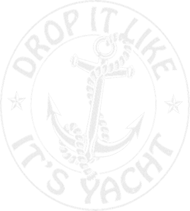 Sailing Sailor Funny Drop It Like It's Yacht Cruise Hoodie
