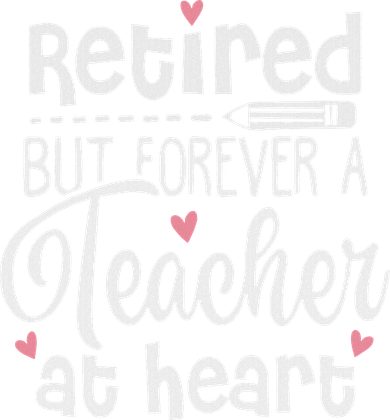 Retired But Forever A Teacher At Heart Funny Retired Teacher Backpack