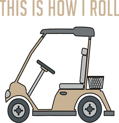 This Is How I Roll Golf Cart Funny Golfers Women's Long Sleeve Shirt