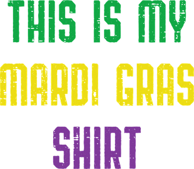 This Is My Mardi Gras Funny Outfit Women Toddler T-Shirt