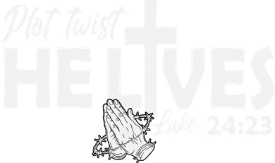 Plot Twist He Lives Luke 2423 Christian God Easter Funny Doggie Tank
