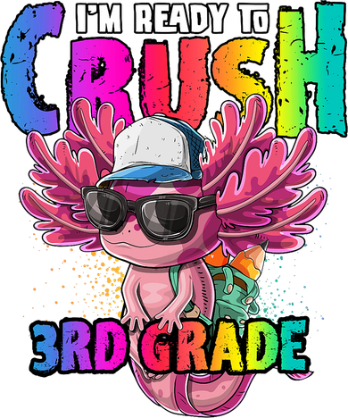 I'm Ready To Crush 3rd Grade Axolotl Back To School 2 Coaster