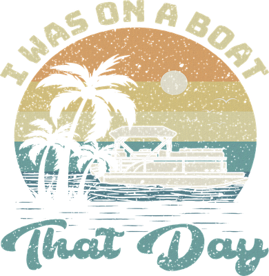 I Was On A Boat That Day Vintage Retro Pontoon Boat Bucket Hat