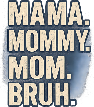 Mama Mommy Mom Bruh Women's Long Sleeve Shirt