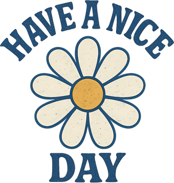 Have a Nice Day Beanie