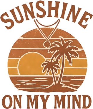 Sunshine on My Mind Women's Sweatshirt