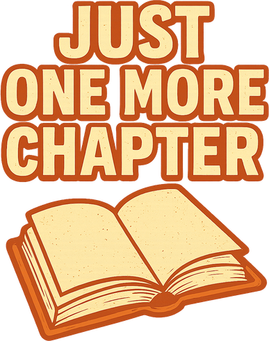 Just One More Chapter Funny Book Lover Toddler Hoodie