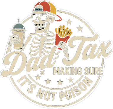 Funny Dad Tax Making Sure It's Not Poison Skeleton Kids T-Shirt