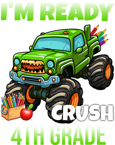 I'm Ready To Crush 4th Grade Monster Truck Toddler Long Sleeve