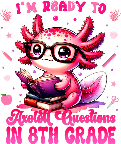 Ready To 8th Grade Axolotl Question First Day Of School Tote Bag